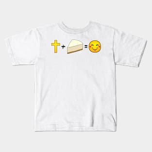 Christ plus Cheese Cake equals happiness Kids T-Shirt